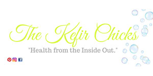 The Kefir Chicks